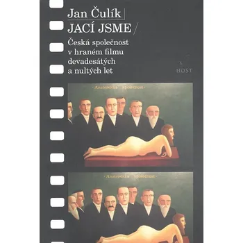 Umění Jací jsme - Jan Čulík