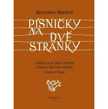 Písničky na dvě stránky - Bohuslav Martinů