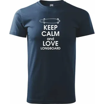Pánské tričko Keep calm and longboard - Triko extra velké (5-8XL) - 7XL ( Námořní modrá (velmi tmavá - téměř černá) )