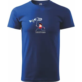 Pánské tričko Chytit štěstí - Triko extra velké (5-8XL) - 6XL ( Královská modrá )