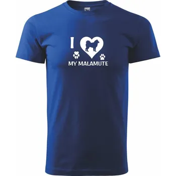 Pánské tričko I Love My Malamute - Triko extra velké (5-8XL) - 6XL ( Královská modrá )