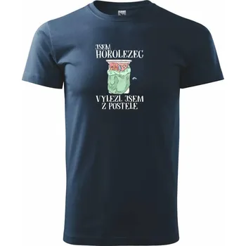 Pánské tričko Jsem horolezec vylezl jsem z postele - Triko extra velké (5-8XL) - 7XL ( Námořní modrá (velmi tmavá - téměř černá) )