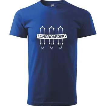 3 longboardy - Triko extra velké (5-8XL) - 8XL ( Královská modrá )