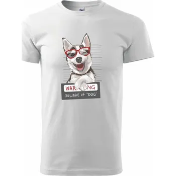 Pánské tričko Husky - beware of dog - Triko extra velké (5-8XL) - 8XL ( Bílá )