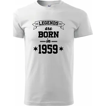 Legends are born in 1959 - Triko extra velké (5-8XL) - 6XL ( Bílá )