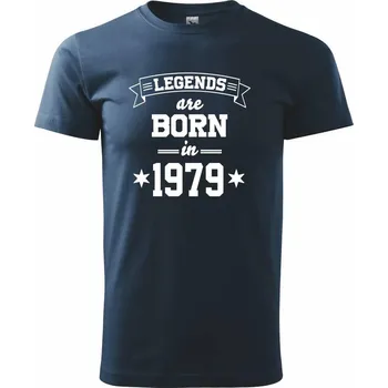 Pánské tričko Legends are born in 1979 - Triko extra velké (5-8XL) - 7XL ( Námořní modrá (velmi tmavá - téměř černá) )