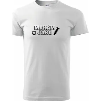 Makám jako šroub - Triko extra velké (5-8XL) - 7XL ( Bílá )