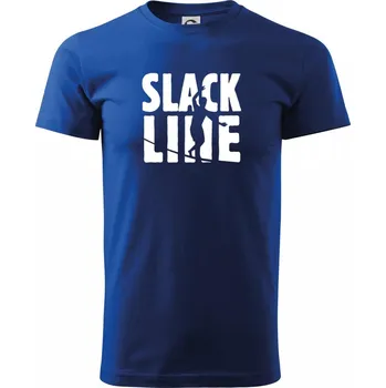 Pánské tričko Slackline nápis - Triko extra velké (5-8XL) - 7XL ( Královská modrá )