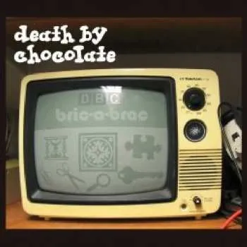 Zahraniční hudba CD Death By Chocolate: Bric-A-Brac 2012