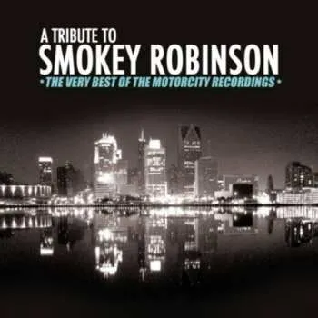 Zahraniční hudba CD Various: Tribute To Smokey Robinson 2011