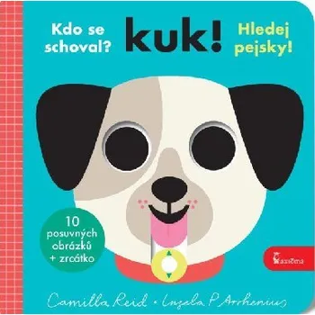 Leporelo Kuk! Hledej pejsky! - Ingela P Arrhenius; Camilla Reid