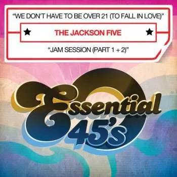 Zahraniční hudba CD The Jackson 5: We Don't Have To Be Over 21 2012