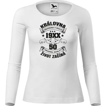 Dámské tričko DOBRÝ TRIKO Dámské bavlněné triko Královna život začíná Velikost: 3XL, Barva: Bílá