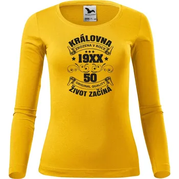 Dámské tričko DOBRÝ TRIKO Dámské bavlněné triko Královna život začíná Velikost: XL, Barva: Žlutá