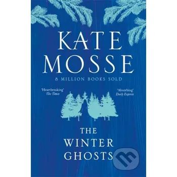 The Winter Ghosts - Kate Mosse Slovart