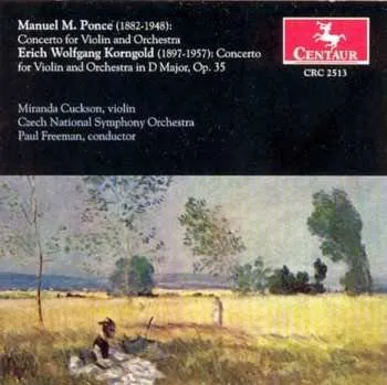 Zahraniční hudba CD Erich Wolfgang Korngold: Ponce And Korngold Violin Concertos 2004