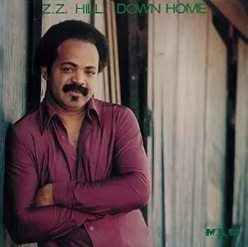Zahraniční hudba CD Z.z. Hill: Down Home LTD 2018 Limited Edition