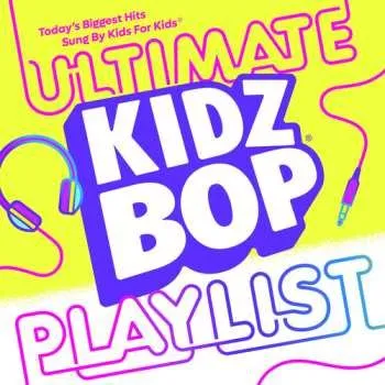 Zahraniční hudba CD Kidz Bop Kids: KIDZ BOP Ultimate Playlist 2022