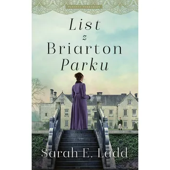 Kniha List z Briarton Parku - Sarah E. Ladd (E-Kniha)