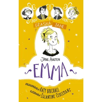 Kniha Úžasná Jane: Emma - Katy Birchall (E-Kniha)