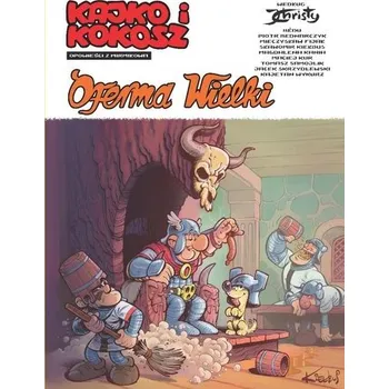 Komiks pro dospělé Kajko i Kokosz. Opowieści z Mirmiłowa. Oferma... - praca zbiorowa