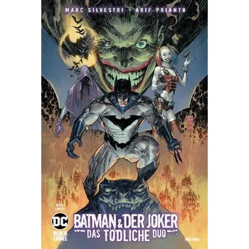 Batman & der Joker: Das tödliche Duo - Silvestri, Marc