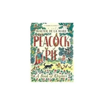 Cizojazyčná kniha Peacock Pie - de la Mare, Walter