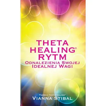 Theta Healing Rytm - Stibal Vianna