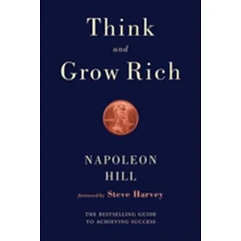 Think and Grow Rich - Napoleon Hill [EN] (2016, Brožovaná, Skyhorse Publishing)