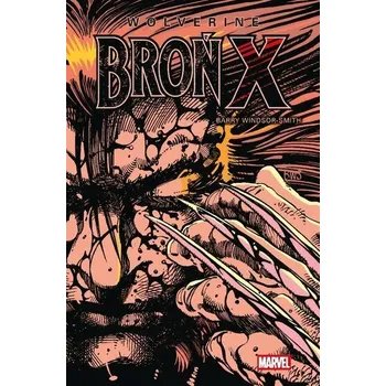 Komiks pro dospělé Wolverine. Broń X - Thomas Roy, Windsor-Smith Barry, Buscema John [PL] (2025, Firma, Egmont)