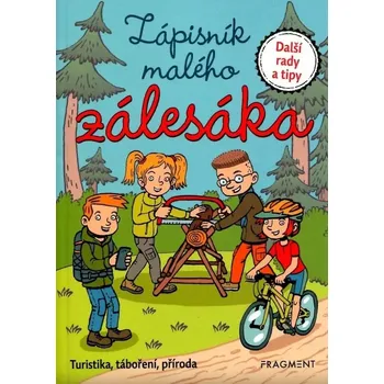 Zápisník malého zálesáka (Turistika, táboření, příroda)