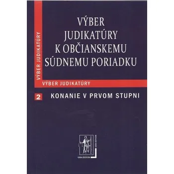 Výber judikatúry k Občianskemu súdnemu poriadku