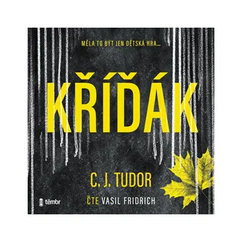 Kříďák - C. J. Tudor: Audiokniha MP3
