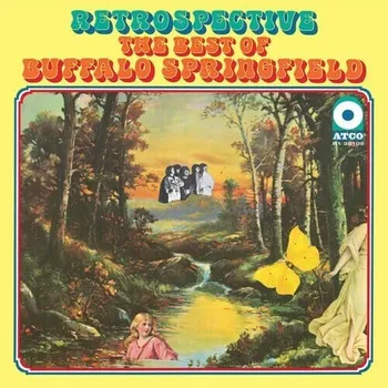 Zahraniční hudba LP Buffalo Springfield: Retrospective (The Best Of Buffalo Springfield)