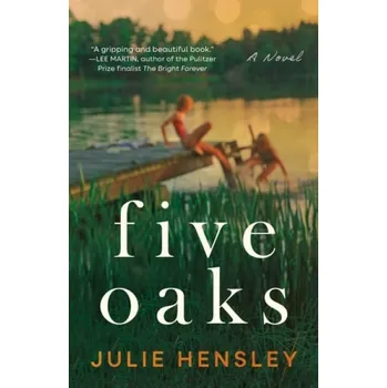 Kniha Five Oaks - Hensley, Julie