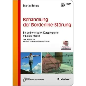 Behandlung der Borderline-Störung, DVD-ROM - Bohus, Martin
