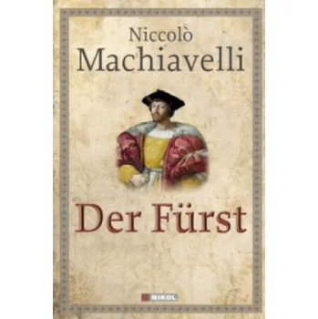 Der Fürst: Mit e. Vorw. v. Herfried Münkler – Niccolo Machiavelli (DE)