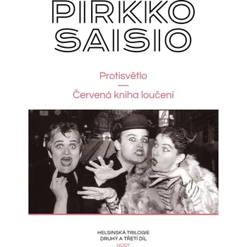 Kniha Protisvětlo + Červená kniha loučení