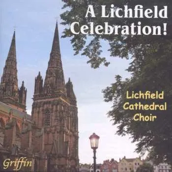 Zahraniční hudba CD Choir Of Lichfield Cathedral: A Lichfield Celebration 2009