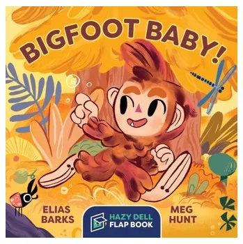 První čtění Bigfoot Baby! - Barks, Elias