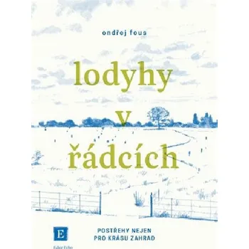 Lodyhy v řádcích - Ondřej Fous (2025,…