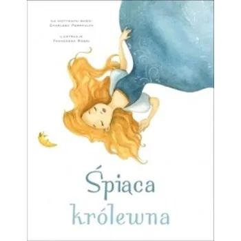 Pohádka Śpiąca Królewna [PL] (2015, Firma, Olesiejuk)