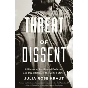 Populárně naučná literatura pro dospělé Threat of Dissent - Kraut, Julia Rose, Fellow [EN] (2023, Brožovaná, Harvard University Press)
