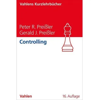 Controlling - Preißler, Peter R. [DE] (2025, Brožovaná, Vahlen Franz GmbH)