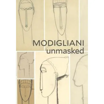 Umění Modigliani Unmasked – Mason Klein (EN)