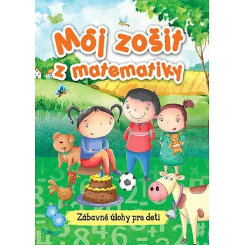 Matematika Môj zošit z matematiky Kniha
