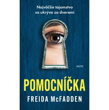 Pomocníčka (1. diel) - Freida McFadden