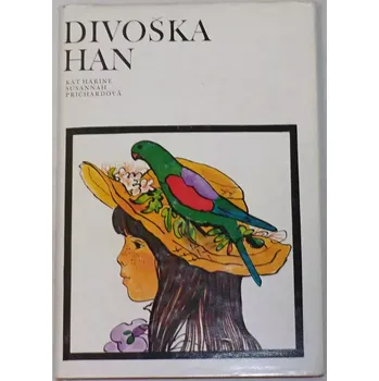 Prichardová Katharine S. - Divoška Han