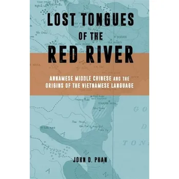Cizojazyčná kniha Lost Tongues of the Red River - Phan, John D.