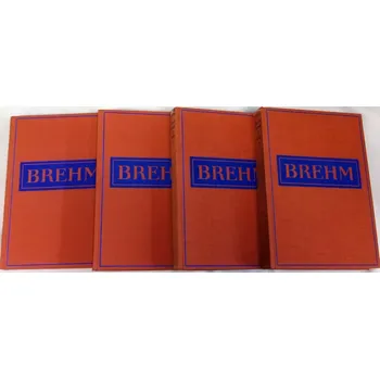 Příroda Brehmův život zvířat: Ptáci I.- IV. díl